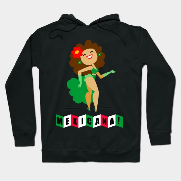 Mexicana Rumbera! Hoodie by MEXOPOLIS